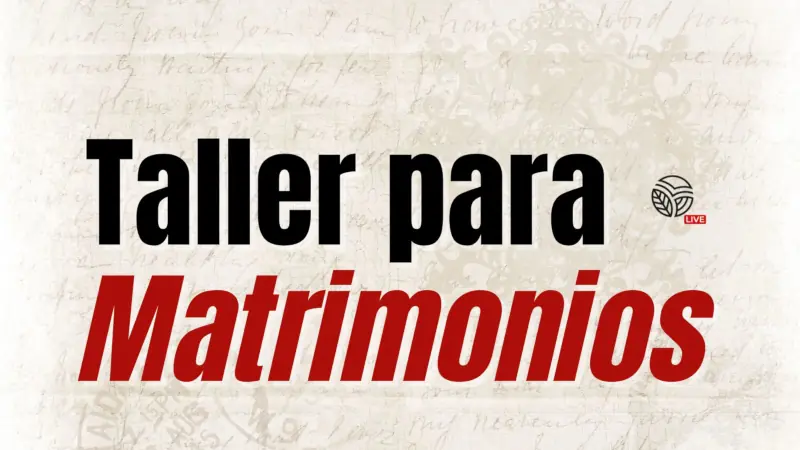 Taller para Matrimonios